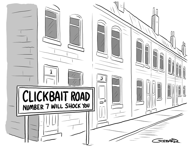 Goddard - Clickbait Road